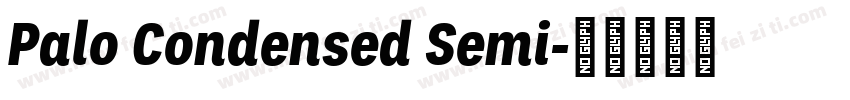 Palo Condensed Semi字体转换